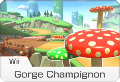 Gorge Champignon (wii) Gorge Champignon (wii)